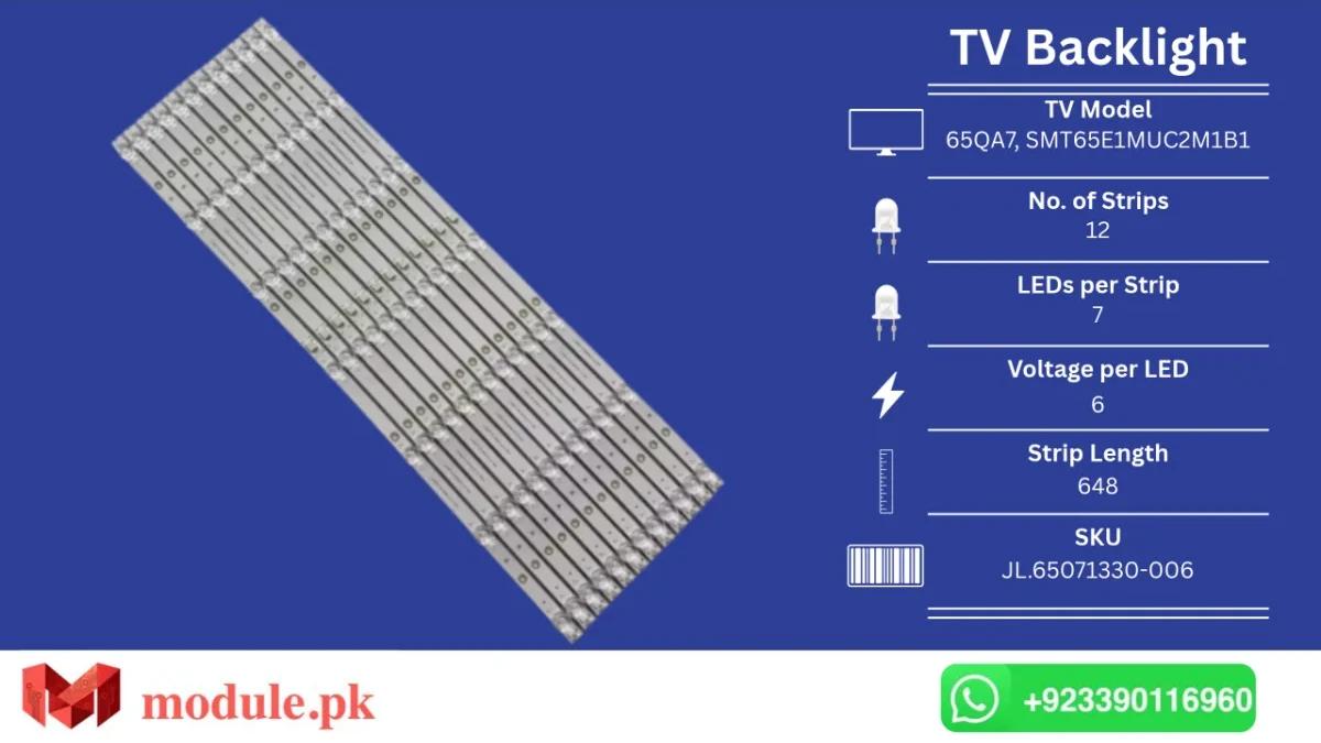 LED Backlight Strip MultyNet/Hisense 65" - 6V - 648mm - 65QA7, SMT65E1MUC2M1B1, PTV65SS04X, Thomson 65UA5S13, ES65E1A, EC65E1A