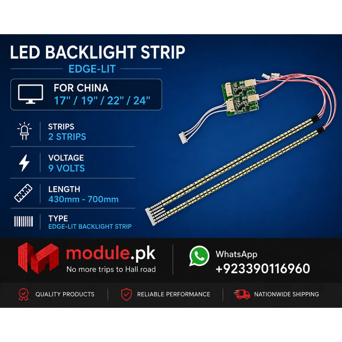 LED Backlight Edge-lit China 19" - 9V - 430-700mm - 17"-19"-22"-24"
