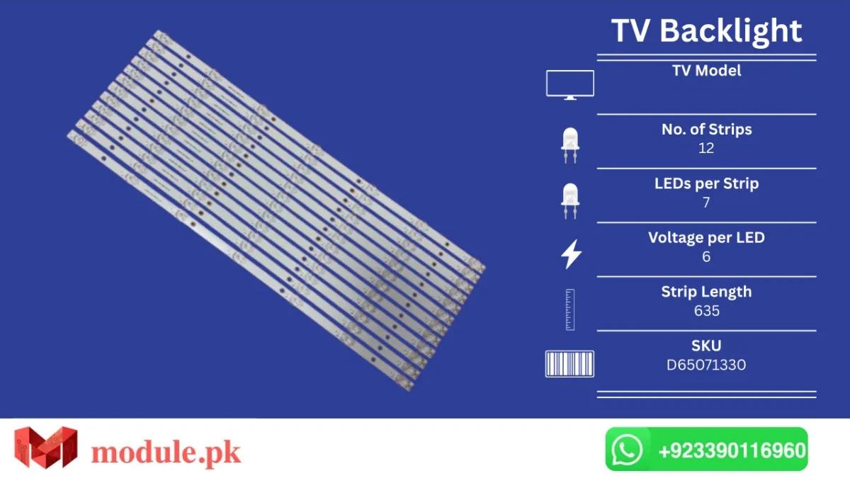 LED Backlight Strip MultyNet 65" - 6V - 635mm - D65071330, LE-65E1, PTV65SS04X, SB65350, SMT65E1MUC2M1B1, EC65E1A, ES65E1A