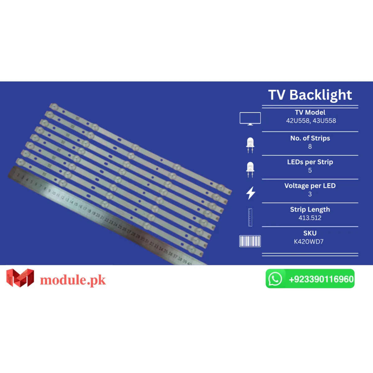 LED Backlight Strip Ecostar 42" - 3V - 414mm - CX-42U558, CX-43U558, 43LE7173D, 43PFT4001, 43PFF5459, 42PUF6052, TH-43C500C