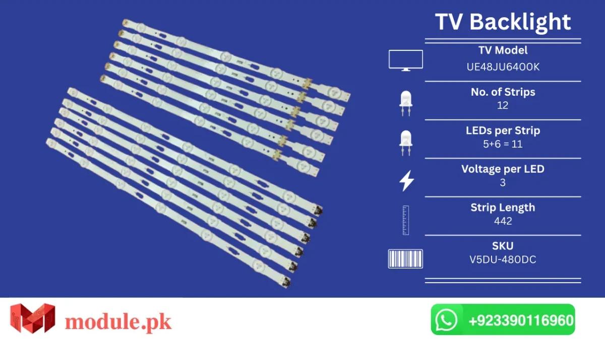 LED Backlight Strip Samsung 48" - 3V - 442mm - UE48JU6400K, UE48JU6500K, UN48JU6100, UE48JU7000, UE48JU7090, UE48JU7080, UN48JU6020, UE48JU6470, UE48JU6415