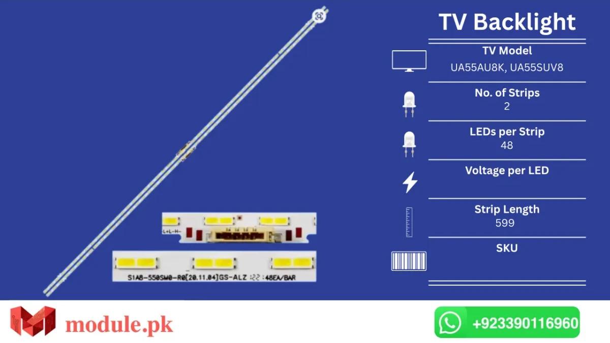 LED Backlight Edge-lit Samsung 55" - 599mm - UA55AU8K, UA55SUV8, UE55AU9000U, UA55AU8080, UA55AU8100, UA55BU8100U, UA55BU8500, UA55CU8000, UA55CU8500K, UE55BU8005K, UE55BU8070U