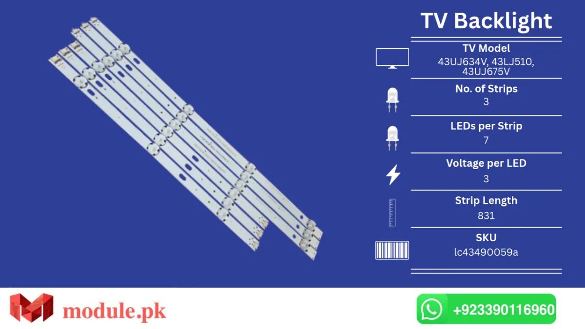 LED Backlight Strip LG 43" - 3V - 831mm - 43UJ634V, 43LJ510, 43UJ675V, 43LJ624V, 43LJ634V, 43UJ639V, 43UJ701V, 43UJ6309, 43UJ6307, 43UJ670V, 43UJ6350, 43UJ6500, 43uj630v, 43uj651v, 43uk6300plb, 43uj635v, 43uj630y, 43uj6300, 43UJ6560, 43LH510V, 43LH510Y, 43LH511A, 43LH51