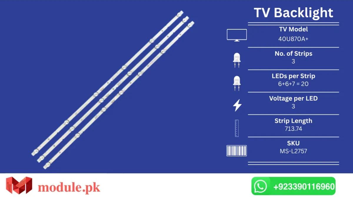 LED Backlight Strip Ecostar 40" - 3V - 714mm - 40U870A+, Skyworth 40E20, V400HJ9-PE1, ms-l2757, MS-L2815, MS-L2958