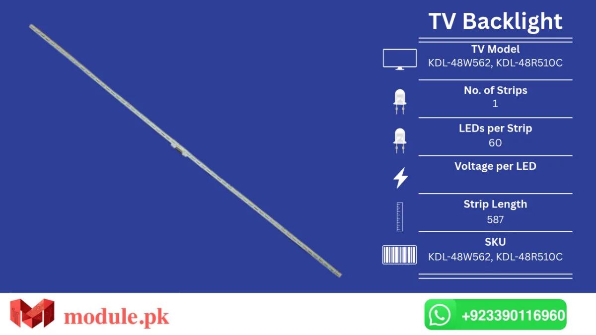 LED Backlight Edge-lit Sony 48" - 587mm - KDL-48W562, KDL-48R510C, KDL-48W705C, KDL-48R550C, KDL-48R555C, KDL-48R553C