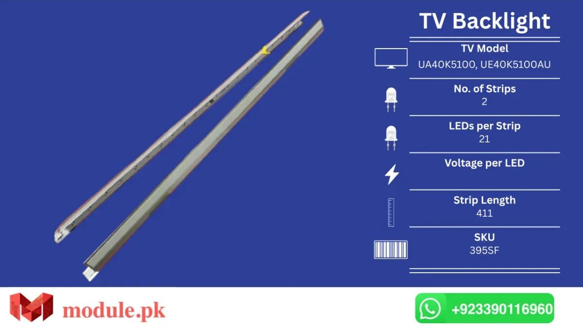 LED Backlight Edge-lit Samsung 40" - 411mm - UA40K5100, UE40K5100AU, UA40K5300, UE40K5300, UE40K5100, UN40K5100