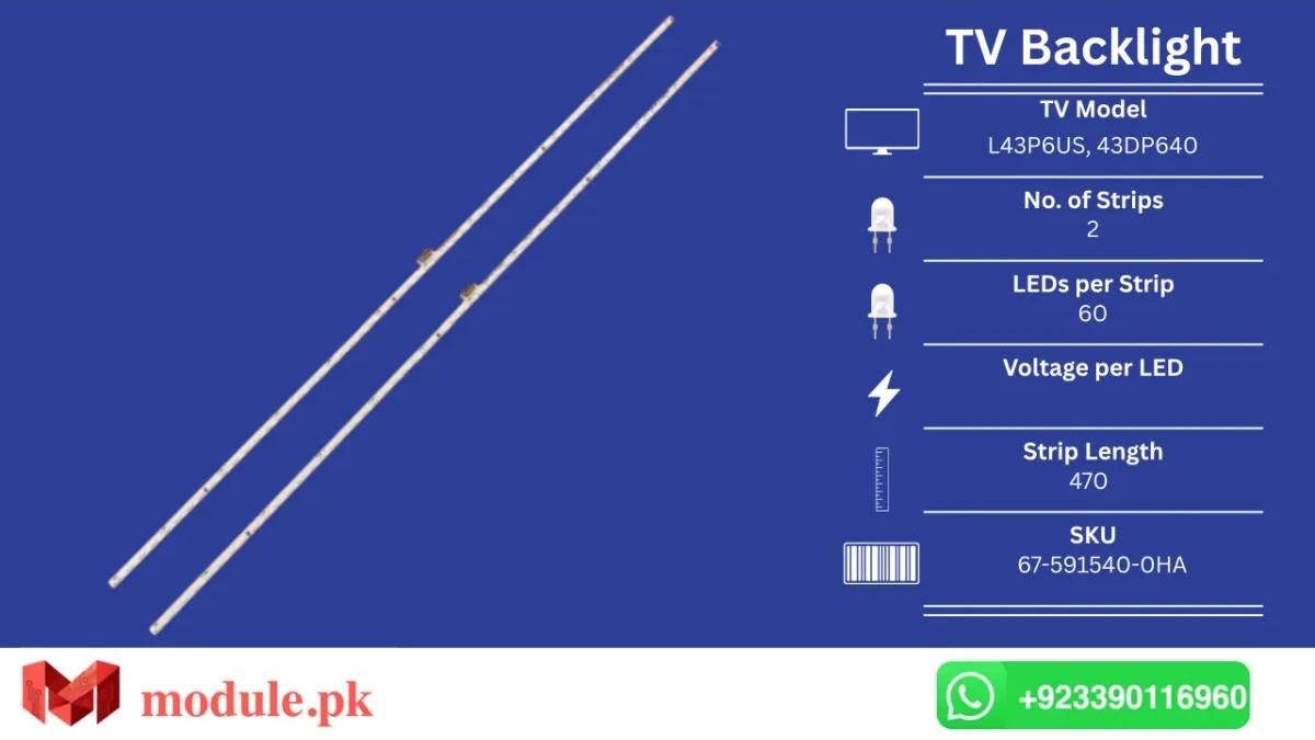 LED Backlight Edge-lit TCL 43" - 470mm - L43P6US, 43DP640, 43DP640X1, LED43P6100US, 43P6, LVU430NEBL, LVF430NEAL, 43A860U, 43T2F, 43P6F