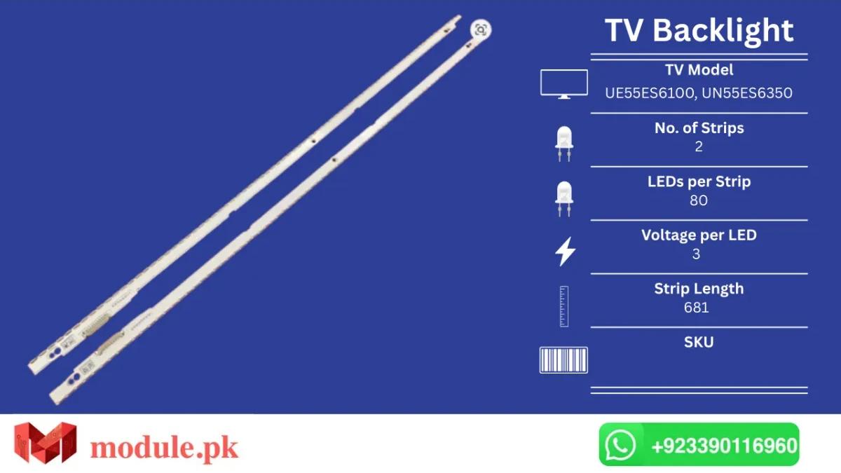 LED Backlight Edge-lit Samsung 55" - 3V - 681mm - UE55ES6100, UN55ES6350, UN55ES6900, UE55ES8000, UE55ES6200, UE55ES6560, UE55ES7507U