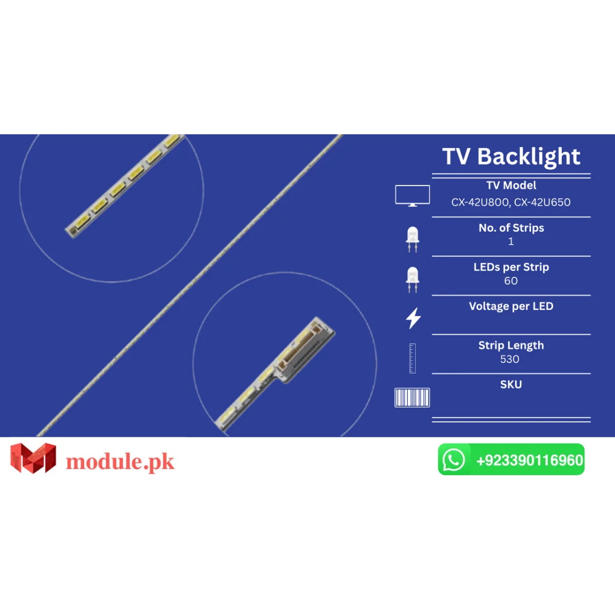 LED Backlight Edge-lit Ecostar 42" - 530mm - CX-42U800, CX-42U650