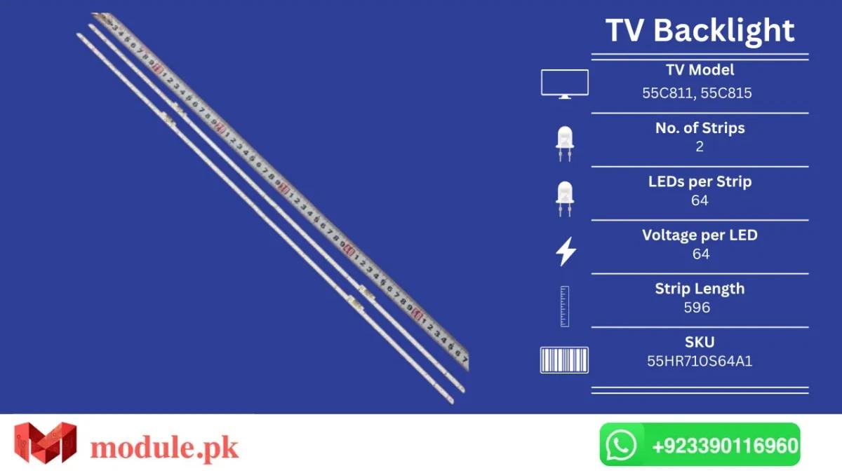 LED Backlight Edge-lit TCL 55" - 64V - 596mm - 55C811, 55C815, 55C815K, 55Q815, LVU550NE5L